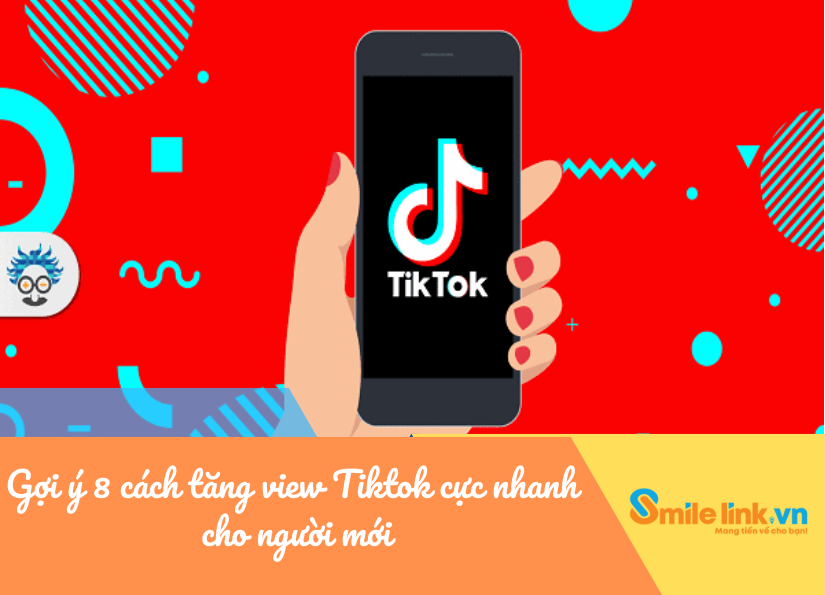 cách tăng view tiktok